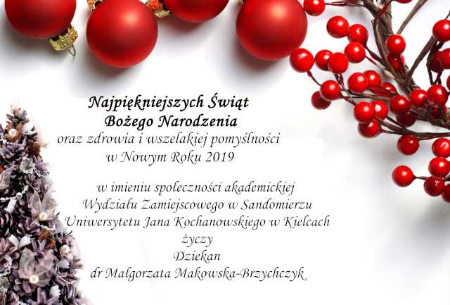 Życzenia bożonarodzeniowe "Najpiękniejszych świąt bożego narodzenia..." od Dziekana M. Makowskiej wraz ze społecznością akademicką
