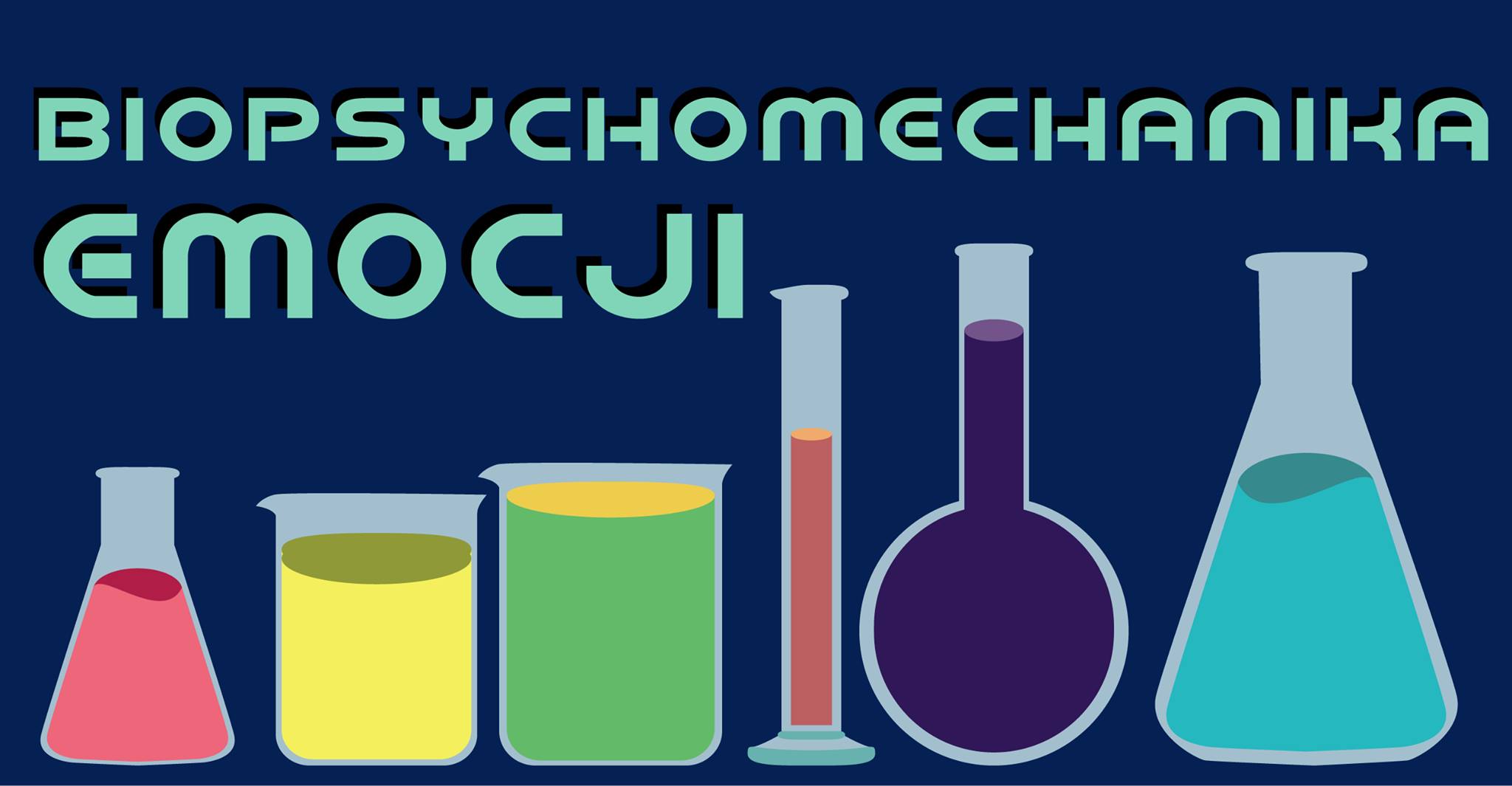 Plakat reklamowy wykładu otwartego M. Makowskiej biopsychomechanika emocji