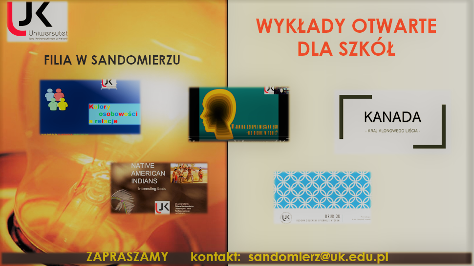 Plakat reklamowy przedstawiający reklamę wykładów otwartych dla szkół wraz z konatktem na adres mailowy sandomierz@ujk.edu.pl